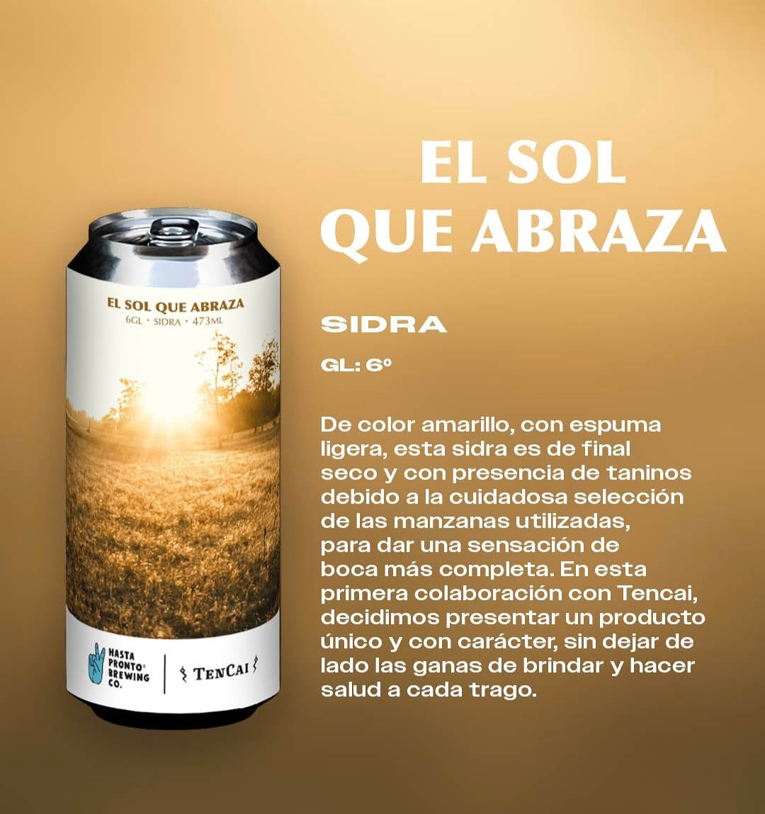 Sidra Sol que Abraza Hasta Pronto Brewing Co. Tenkai 473 ml