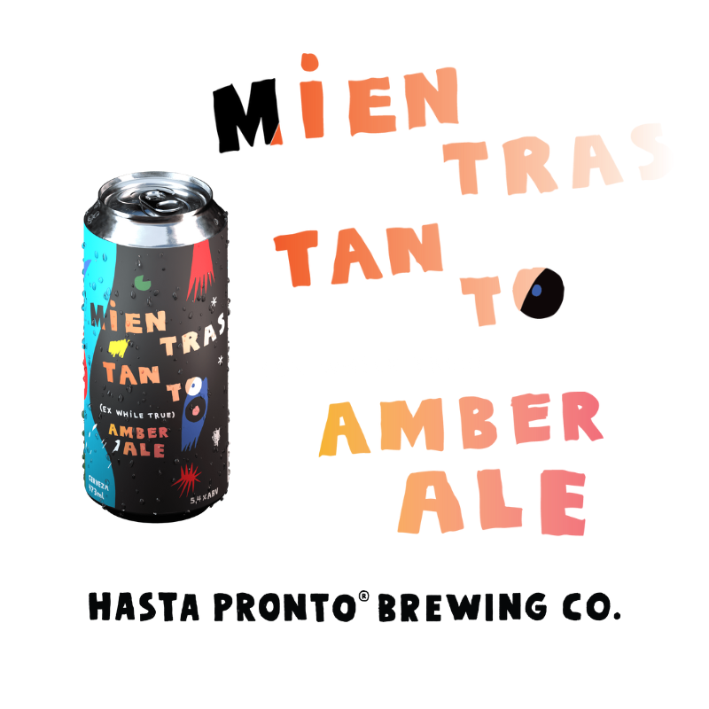 Cerveza Hasta Pronto Mientras Tanto Amber Ale 473cc